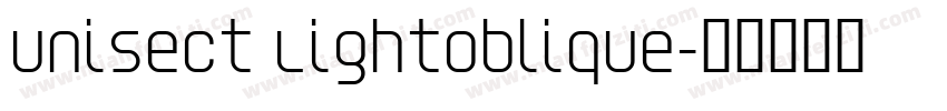 Unisect LightOblique字体转换